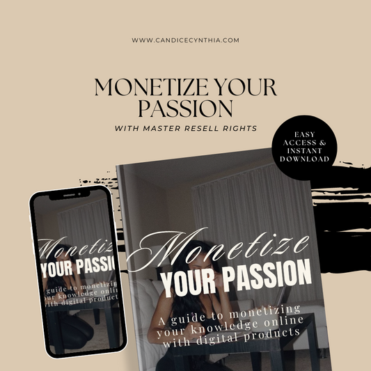 MONETIZE YOUR Passion - DFY